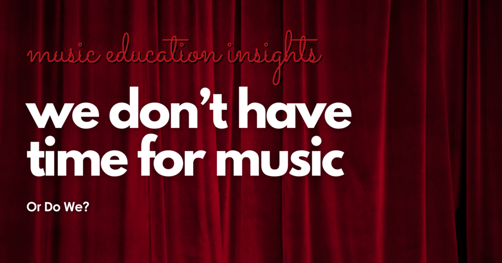 We Don't Have Time for Music Article